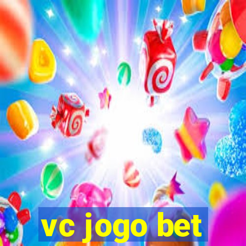 vc jogo bet